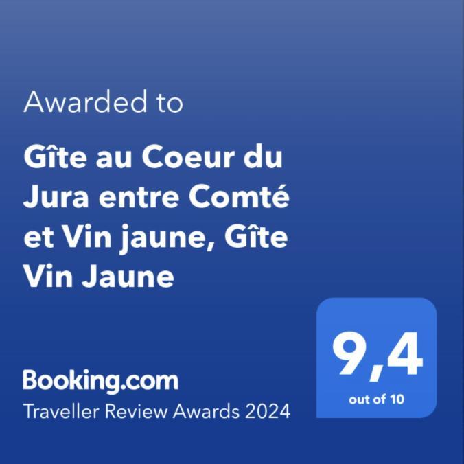 Gite Au Coeur Du Jura Entre Comte Et Vin Jaune, Gite Vin Jaune Chamole Exterior foto